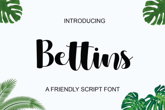 Bettins: A Script Font for Editorial Design