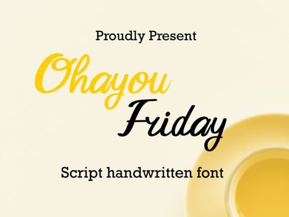 Ohayou Friday: A Friendly Script Font for Editors