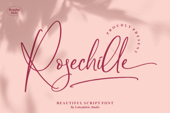 Rosechille: A Script Font for Modern Branding