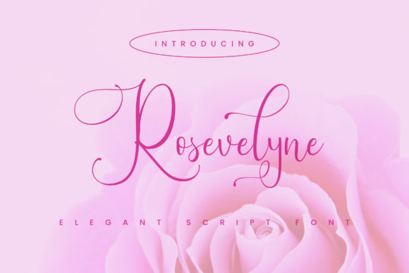 Rosevelyne Font: Elevate Your Campaign Visuals