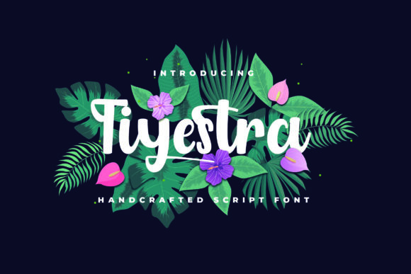 Tiyestra: A Script Font for Digital Branding